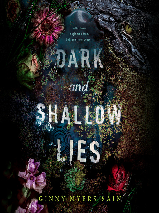 Title details for Dark and Shallow Lies by Ginny Myers Sain - Available